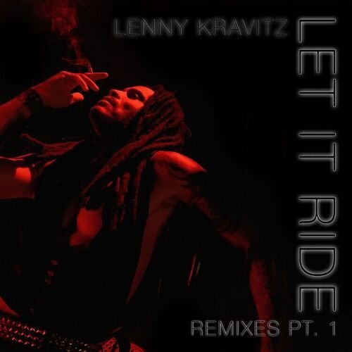 Let It Ride Remixes, Pt. 1