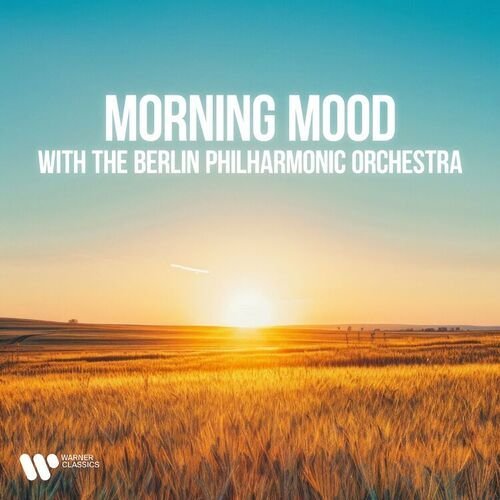 "Morning Mood" with the Berlin Philharmonic Orchestra