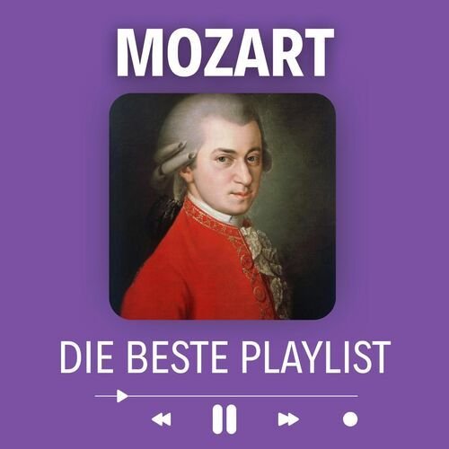 Mozart: Die beste Playlist