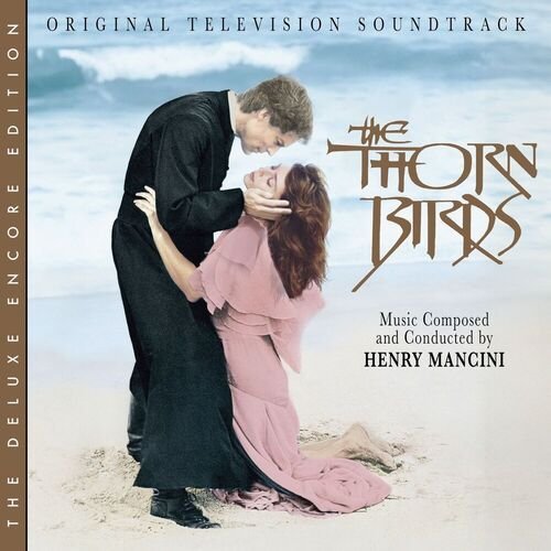 The Thorn Birds (Original Television Soundtrack / Deluxe Encore Edition)