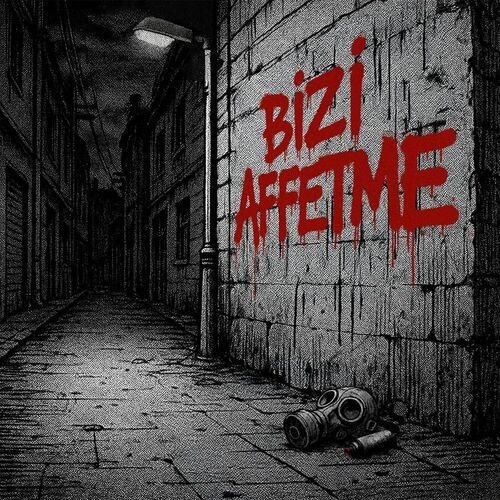 Bizi Affetme