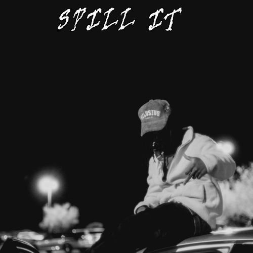 Spill It