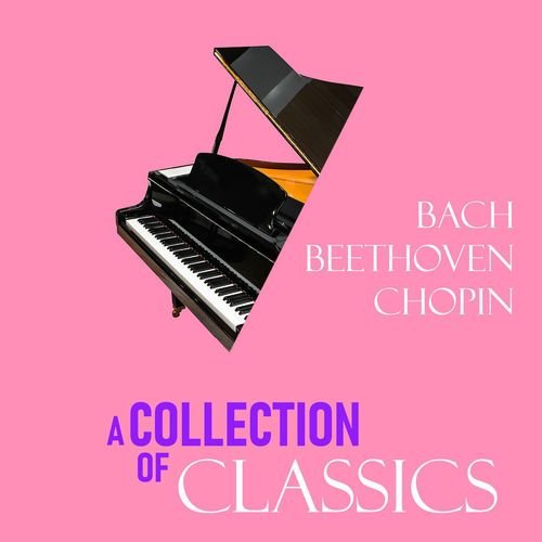 "A Collection of Classics" - Vol. I
