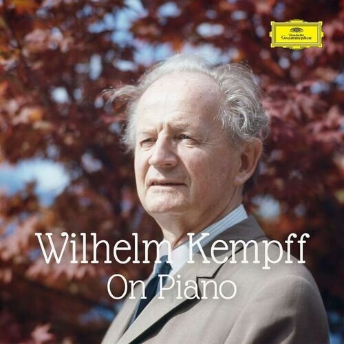 Wilhelm Kempff - On Piano