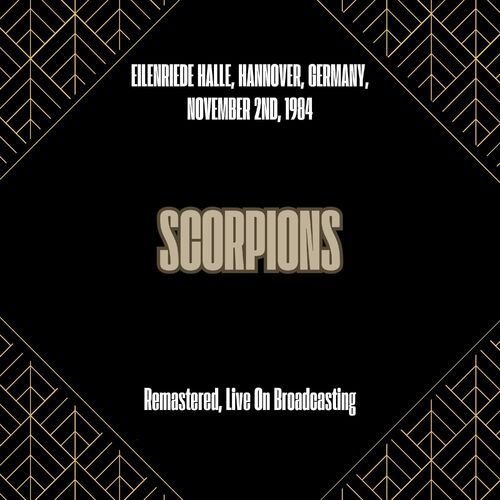 Eilenriede Halle, Hannover, Germany, November 2nd, 1984 (Remastered, Live On Broadcasting)