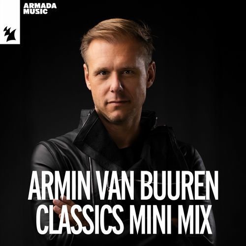 Armin van Buuren Classics Mini Mix